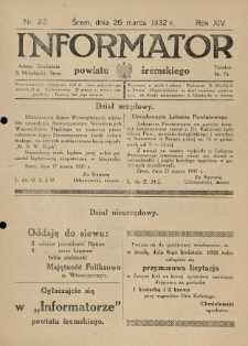 Informator Powiatu Śremskiego. 1932.03.26 R.14 Nr 22