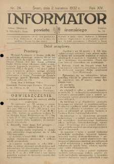 Informator Powiatu Śremskiego. 1932.04.02 R.14 Nr 24