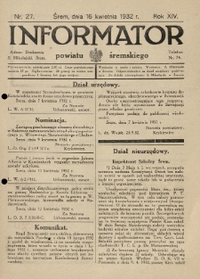 Informator Powiatu Śremskiego. 1932.04.16 R.14 Nr 27