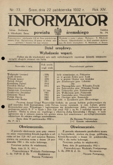 Informator Powiatu Śremskiego. 1932.10.22 R.14 Nr 77