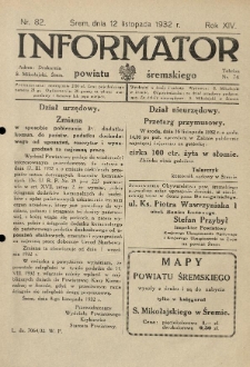 Informator Powiatu Śremskiego. 1932.11.12 R.14 Nr 82