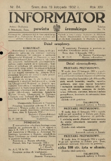 Informator Powiatu Śremskiego. 1932.11.19 R.14 Nr 84