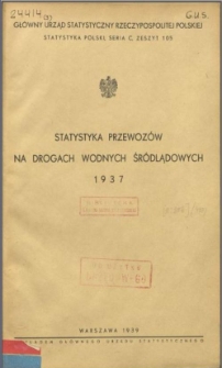 Statystyka przewozów na drogach wodnych śródlądowych 1937
