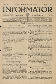 Informator Powiatu Śremskiego. 1933.03.15 R.15 Nr 21