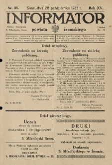 Informator Powiatu Śremskiego. 1933.10.28 R.15 Nr 85