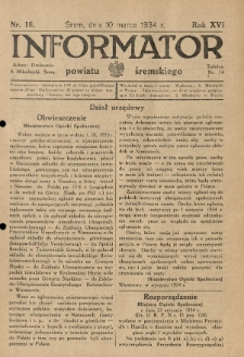 Informator Powiatu Śremskiego. 1934.03.10 R.16 Nr 16
