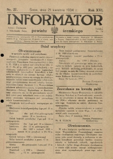 Informator Powiatu Śremskiego. 1934.04.21 R.16 Nr 27