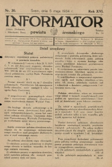 Informator Powiatu Śremskiego. 1934.05.05 R.16 Nr 30
