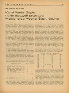 Kanał Warta - Gopło na tle dalszych projektów wielkiej drogi wodnej Śląsk - Gdynia