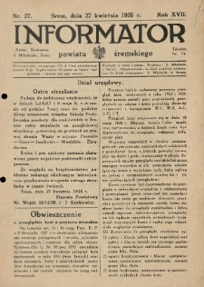 Informator Powiatu Śremskiego. 1935.04.27 R.17 Nr 27