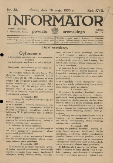 Informator Powiatu Śremskiego. 1935.05.18 R.17 Nr 33
