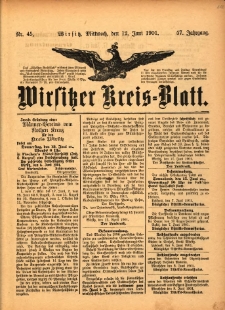 Wirsitzer Kreis-Blatt: herausgegeben vom Königlichen Landraths-Amte 1901.06.12 Jg.57 Nr45