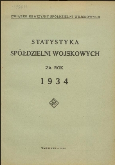 Statystyka Spółdzielni Wojskowych za rok 1934