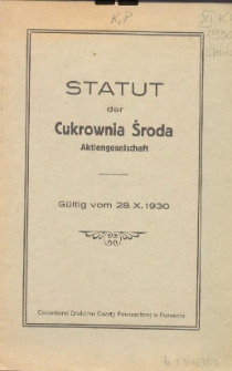 Statut der Cukrownia Środa Aktiengeselschaft : Gültig vom 28.X.1930