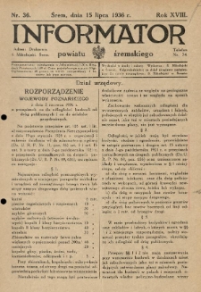 Informator Powiatu Śremskiego. 1936.07.15 R.18 Nr 36