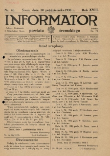 Informator Powiatu Śremskiego. 1936.10.10 R.18 Nr 45