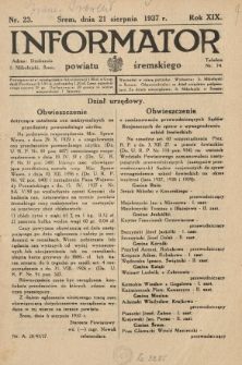 Informator Powiatu Śremskiego. 1937.08.21 R.19 Nr 23