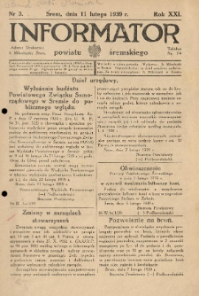 Informator Powiatu Śremskiego. 1939.02.11 R.21 Nr 3