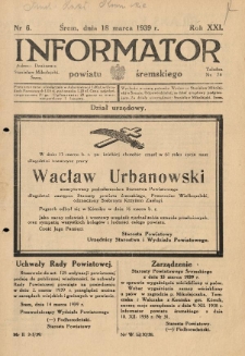 Informator Powiatu Śremskiego. 1939.03.18 R.21 Nr 6