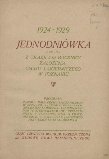 Jednodniówka wydana z okazji 5-tej rocznicy założenia Cechu Lakierniczego w Poznaniu : 1924-1929