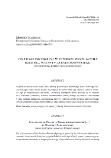 Strategie pochwalne w utworze "Pienia wesołe dziatek..." Walentego Bartoszewskiego (ze zbior&oacute;w Biblioteki K&oacute;rnickiej). Pamiętnik Biblioteki K&oacute;rnickiej. Z.41