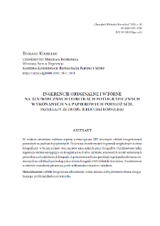 Ingerencje oryginalne i wtórne na XIX-wiecznych odbitkach fotograficznych wykonanych na papierowych podłożach. Przykłady ze zbioru Biblioteki Kórnickiej. Pamiętnik Biblioteki Kórnickiej. Z.41