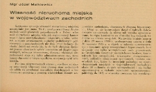 Własność nieruchoma miejska w województwach zachodnich