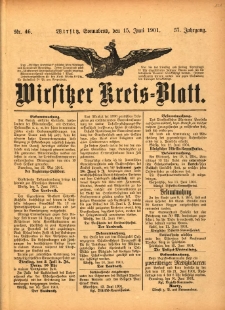 Wirsitzer Kreis-Blatt: herausgegeben vom Königlichen Landraths-Amte 1901.06.15 Jg.57 Nr46
