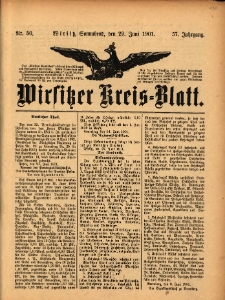 Wirsitzer Kreis-Blatt: herausgegeben vom Königlichen Landraths-Amte 1901.06.29 Jg.57 Nr50