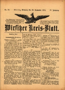 Wirsitzer Kreis-Blatt: herausgegeben vom Königlichen Landraths-Amte 1901.09.18 Jg.57 Nr73