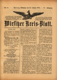 Wirsitzer Kreis-Blatt: herausgegeben vom Königlichen Landraths-Amte 1901.10.16 Jg.57 Nr81