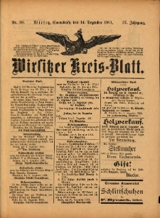 Wirsitzer Kreis-Blatt: herausgegeben vom Königlichen Landraths-Amte 1901.12.14 Jg.57 Nr98