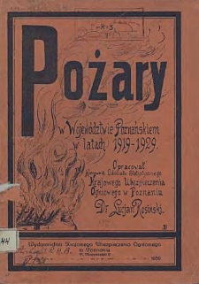Pożary w Województwie Poznańskiem w latach 1919-1929