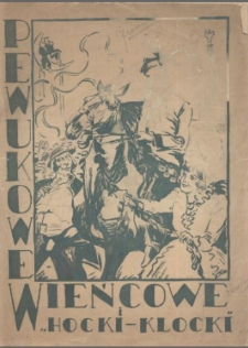Pewukowe Wieńcowe i Hocki-klocki
