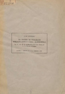 Na drodze do realizacji Wielkopolskiego Parku Narodowego