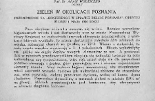 Zieleń w okolicach Poznania : przemówienie na "Konferencji w sprawie zieleni Poznania", odbytej w dniu 1 maja 1930 roku