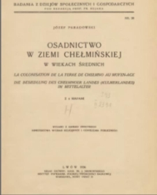 Osadnictwo w Ziemi Chełmińskiej w wiekach średnich