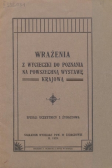 Wrażenia z wycieczki do Poznania na Powszechną Wystawę Krajową