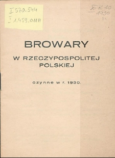 Browary w Rzeczypospolitej Polskiej czynne w r. 1930