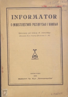 Informator o Ministerstwie Przemysłu i Handlu
