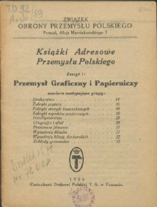 Książki Adresowe Przemysłu Polskiego. Z. 1, Przemysł Graficzny i Papierniczy