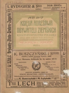 Księga Adresowa Obywateli Ziemskich Rzeczypospolitej Polskiej : oraz spis kółek rolniczych, z działem handlowo - przemysłowym. Wielkopolska i Pomorze