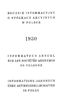 Rocznik Informacyjny o Spółkach Akcyjnych w Polsce. R. 2, 1930