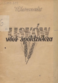 Lisków, wieś spółdzielcza