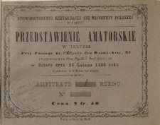 Stowarzyszenie Kształcącej się Młodzieży Polskiej w Paryżu. Przedstawienie amatorskie w Teatrze [...]