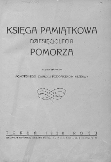 Księga pamiątkowa dziesięciolecia Pomorza