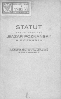 Statut spółki akcyjnej "Bazar Poznański" w Poznaniu (wyd. 1937)