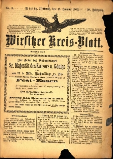 Wirsitzer Kreis-Blatt: herausgegeben vom Königlichen Landraths-Amte 1902.01.15 Jg.58 Nr5