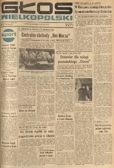 Głos Wielkopolski. 1976.06.21 R.32 nr140 Wyd.A