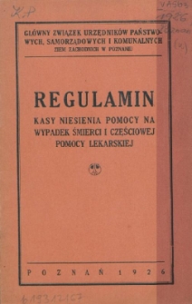 Regulamin Kasy Niesienia Pomocy na Wypadek Śmierci i Częściowej Pomocy Lekarskiej